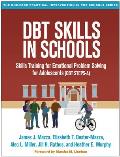 Dbtr Skills In Schools Skills Training For Emotional Problem Solving For Adolescents Dbt Steps A
