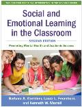 Social and Emotional Learning in the Classroom: Promoting Mental Health and Academic Success
