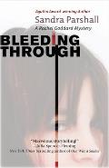 Bleeding Through (Rachel Goddard Mysteries)