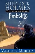 Sherlock Holmes the Missing Years Timbuktu