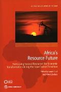 Future of Resources in Africa: The Role of Extractives for Transformation Under the Carbon Transition