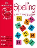 DK Workbooks: Spelling, Third Grade: Learn and Explore