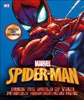 Spider Man Inside the World of Your Friendly Neighborhood Hero Updated Edition