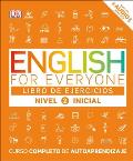 English for Everyone: Nivel 2: Inicial, Libro de Ejercicios: Curso Completo de Autoaprendizaje