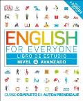 English for Everyone: Nivel 4: Avanzado, Libro de Estudio: Curso Completo de Autoaprendizaje
