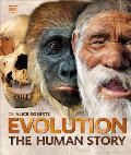 Evolution The Human Story 2nd Edition