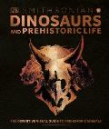 Dinosaurs & Prehistoric Life The Definitive Visual Guide to Prehistoric Animals