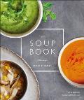 Soup Book 200 Recipes Season by Season