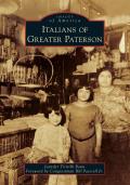 Images of America||||Italians of Greater Paterson