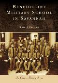 Campus History||||Benedictine Military School in Savannah