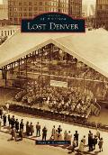 Images of America||||Lost Denver