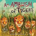 An Ambush of Tigers: A Wild Gathering of Collective Nouns