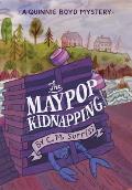 Maypop Kidnapping