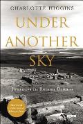 Under Another Sky Journeys in Roman Britain