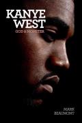 Kanye West God & Monster