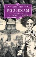 Foulsham The Iremonger Triogy Book Two