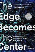 Edge Becomes the Center An Oral History of Gentrification in the 21st Century