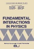 Fundamental Interactions in Physics