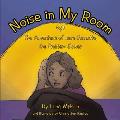 Noise in My Room: The Adventure of Jane Barnette, the Problem Solver