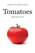 Tomatoes A Savor the Southtm Cookbook