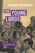 Young Lords A Radical History