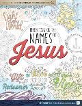 Reflecting on the Names of Jesus: Jesus-Centered Coloring Book for Adults
