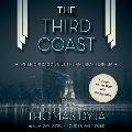 The Third Coast: When Chicago Built the American Dream [With CDROM]