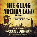 The Gulag Archipelago, 1918-1956, Vol. 1: An Experiment in Literary Investigation, I-II