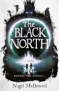 The Black North