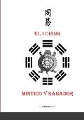 El I Ching m?stico y sanador