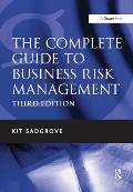 The Complete Guide to Business Risk Management