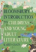 The Bloomsbury Introduction to Children's and Young Adult Literature