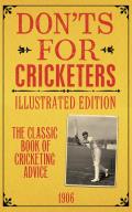 Don'ts for Cricketers: Illustrated Edition