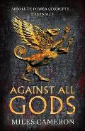 Against All Gods Age of Bronze Volume 1