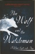 Wolf & the Watchman