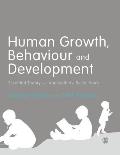 Human Growth, Behaviour and Development: Essential Theory and Application in Social Work