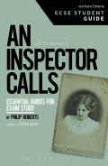 An Inspector Calls Gcse Student Guide