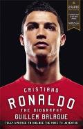 Cristiano Ronaldo: The Biography