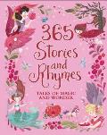 365 Stories & Rhymes Tales of Magic & Wonder