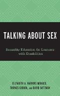 Talking About Sex: Sexuality Education for Learners with Disabilities