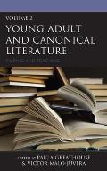 Young Adult and Canonical Literature: Pairing and Teaching