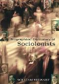 Biographical Dictionary of Sociologists