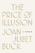 Price of Illusion A Memoir