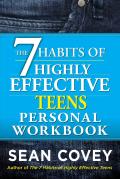 7 Habits Of Highly Effective Teens Personal Workbook Revised & Updated Edition