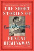 Short Stories of Ernest Hemingway The Hemingway Library Edition
