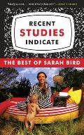Recent Studies Indicate The Best of Sarah Bird