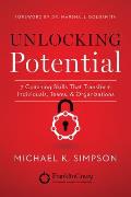 Unlocking Potential 7 Coaching Skills That Transform Individuals Teams & Organizations