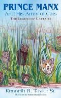Prince Manx And His Army Of Cats: The Legend Of Cattails