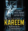 Becoming Kareem Growing Up on & Off the Court