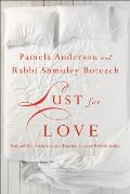 Lust For Love Rekindling Intimacy & Passion in Your Relationship